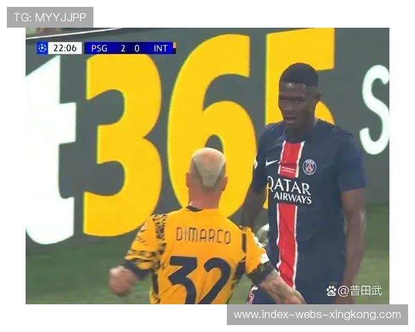 巴黎圣日耳曼中前场配合愈发流畅